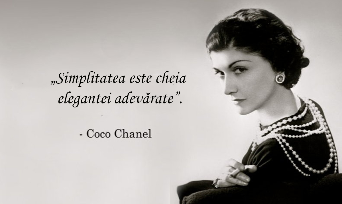 Ganduri intelepte de la Coco Chanel. Merita citite de cate ori ai timp