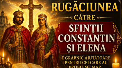 Rugaciunea catre Sfintii Constantin si...